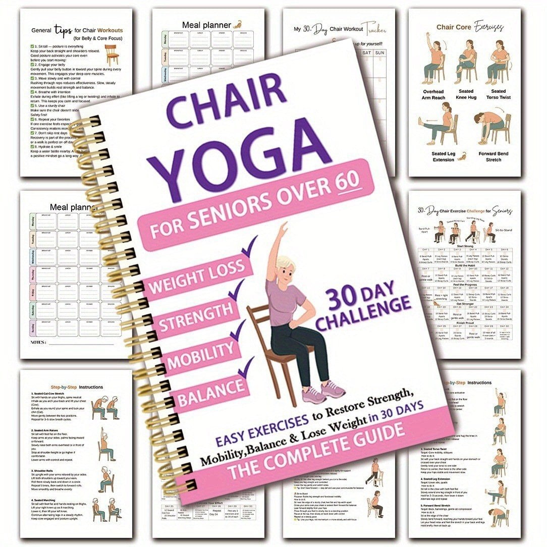 🔥Most Popular in 2026🔥The Complete Guide to Chair Yoga for Seniors Over 60: 40+ Low-Impact Easy Exercises to Restore Strength